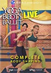 YOGA BOOTY BALLET LIVE: COMPLETE BODY SHAPING! (BEACH BODY) Fashion